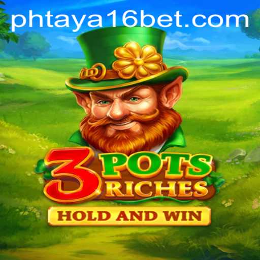 Unlock the Thrilling World of 3potsRiches