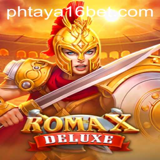 Exploring RomaXDeluxe: An Exciting New Gaming Experience